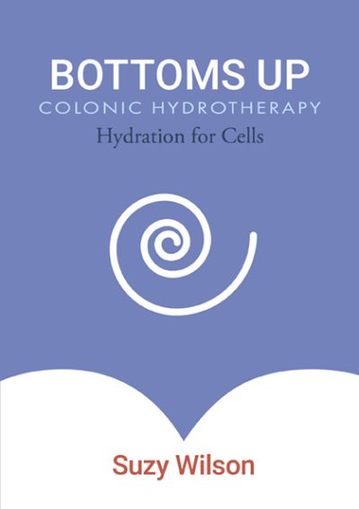 Bottoms Up Colonic Hydrotherapy